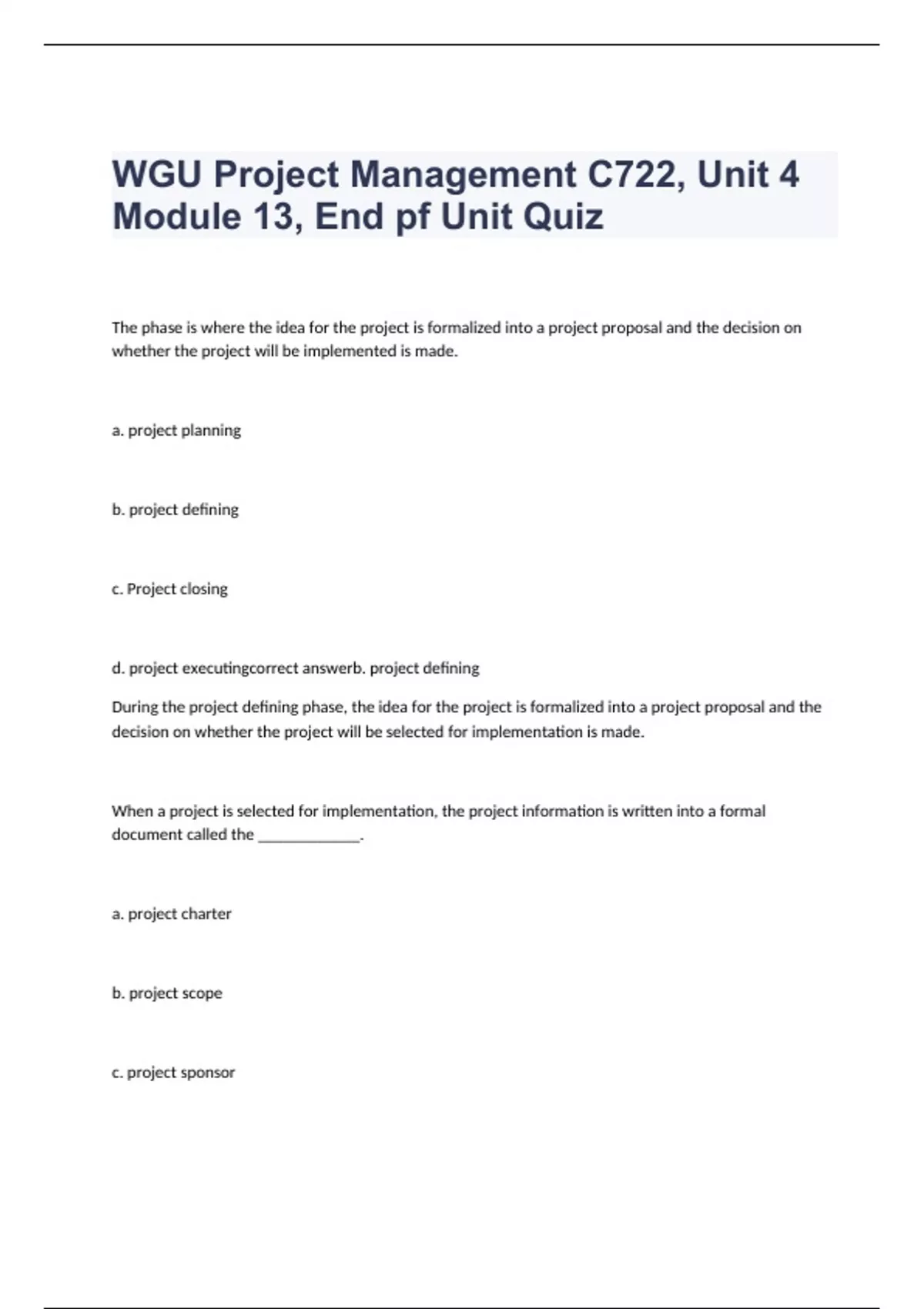 WGU Project Management C722, Unit 4 Module 13, End Pf Unit Quiz ...