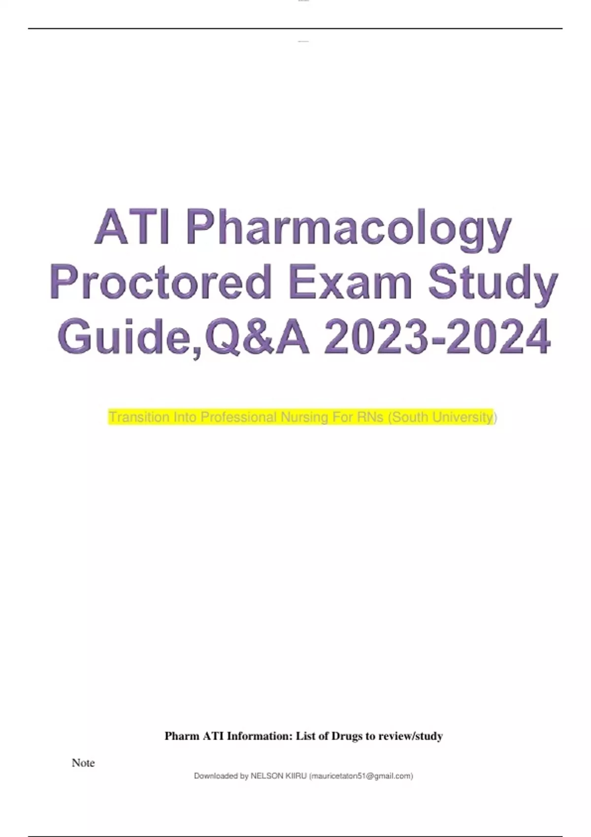 ATI Pharmacology Proctored Exam Study Guide,Q&A 20232024 ATI