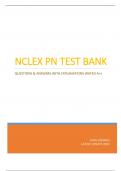 NCLEX PN TEST BANK - QUESTIONS & ANSWERS WITH EXPLANATIONS (SCORED A+) 100% APPROVED BEST UPDATE 2023