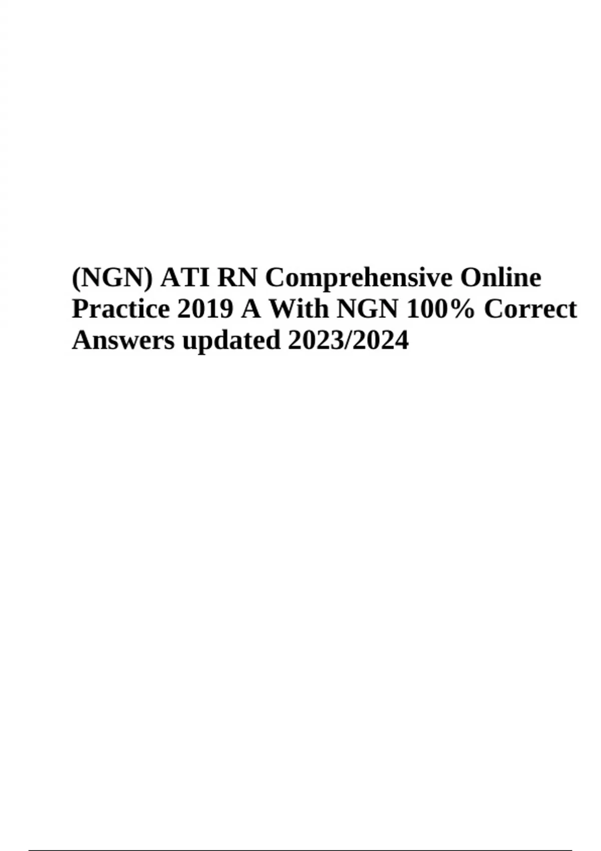 NGN ATI RN Comprehensive Online Practice 2019 With NGN Questions