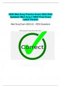 HESI Med Surg Practice Exam 2023-2024  Updated/ Med Surg 2 HESI Final Exam  Latest Version Med Surg Exam 2023 (2) - HESI Questions