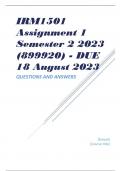 IRM1501 Assignment 1 Semester 2 2023 (899920) - DUE 18 August 2023