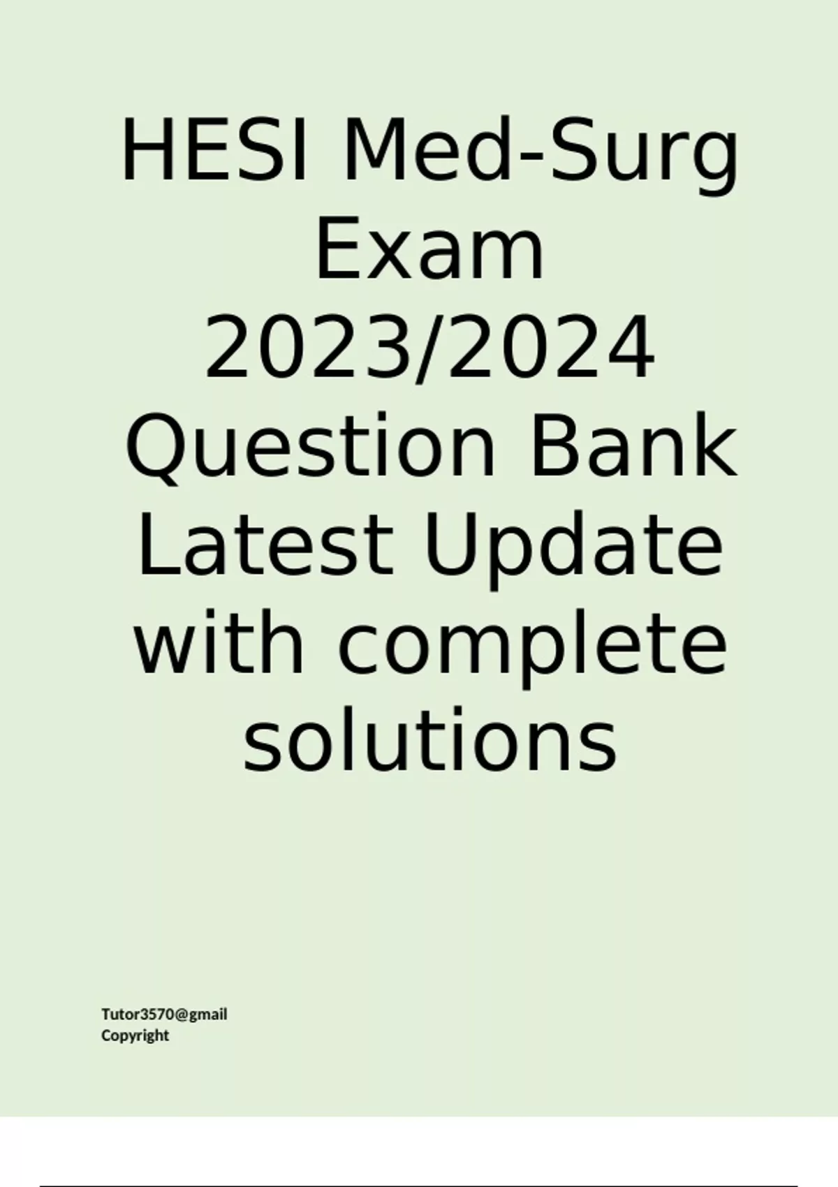 HESI MedSurg Exam 2023/2024 Question Bank Latest Update with complete