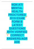 NGN ATI MENTAL HEALTH PROCTORED 2019 EXAM FORM B LATEST QUESTIONS WITH VERIFIED CORRECT ANSWERS/AGR ADE