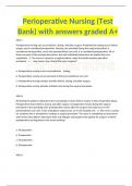 Perioperative Nursing (Test Bank) with answers graded A+