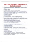 EMT-B FINAL EXAM STUDY GUIDE Q&A WITH  CORRECT SOLUTIONS