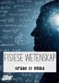 Graad 10_Fisiese Wetenskappe : Fisika Opsommings