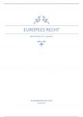 Samenvatting Europees recht (deel Govaere, geslaagd 1e zit, 15/20!)