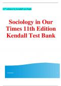 Sociology in Our Times 11th Edition Kendall Test Bank