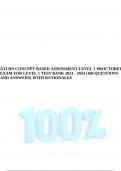 ATI RN CONCEPT BASED ASSESSMENT LEVEL 1 PROCTORED EXAM FOR LEVEL 1 TEST BANK 2023 - 2024 (100 QUESTIONS AND ANSWERS) WITH RATIONALES.