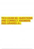 TICO EXAM 50+ QUESTIONS AND CORRECT ANSWERS 2023 GRADED A+.