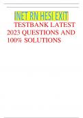   INET  RN HESI EXIT TESTBANK LATEST  2023 QUESTIONS AND  100% SOLUTIONS