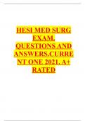 HESI MED SURG EXAM. QUESTIONS AND ANSWERS.CURRENT ONE 2021. A+ RATED