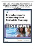 TEST BANK FOR INTRODUCTION TO MATERNITY AND PEDIATRIC NURSING, 8TH EDITION BY GLORIA LEIFER CHAPTER 1-34 COMPLETE GUIDE A+