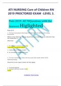 ATI NURSING Care of Children RN 2019 PROCTORED EXAM -LEVEL 3. Peds 2019. All 70Questions with the AnswersHiglighted Peds 2019