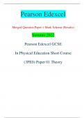 Pearson Edexcel Merged Question Paper + Mark Scheme (Results) Summer 2022 Pearson Edexcel GCSE In Physical Education Short Course  (3PE0) Paper 01 Theory Centre Number Candidate Number *P71111A0128* Turn over 