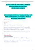 NCC CERTIFICATION IN MATERNAL NEWBORN  NURSING EXAM 3VERSIONS(0VER  400Q&A)NEW2023/2024