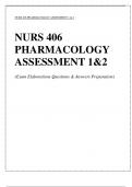 NURS 406 PHARMACOLOGY ASSESSMENT 1& 2