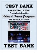 TEST BANK PARAMEDIC CARE- PRINCIPLES & PRACTICE, 5TH EDITION Volume 4 Trauma