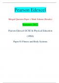 Pearson Edexcel Merged Question Paper + Mark Scheme (Results) Summer 2022 Pearson Edexcel GCSE In Physical Education  (1PE0) Paper 01 Fitness and Body Systems Centre Number Candidate Number *P71110A0132* Turn over  Total Marks Candidate surname Other name