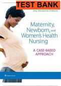 Test Bank for Maternity Newborn and Women’s Health Nursing: A Case-Based Approach 1st Edition O’Meara