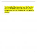 Test Bank for Pharmacology and the Nursing Process 9th Edition Lilley Rainforth Collins, Snyder with verified answers 2023-2024 100% Graded 