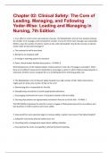 Chapter 02: Clinical Safety: The Core of Leading, Managing, and Following Yoder-Wise: Leading and Managing in Nursing, 7th Edition  | Questions and Answers with complete solution