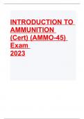 (AMMO-45) INTRODUCTION TO AMMUNITION (Cert) Exam Questions and Answers