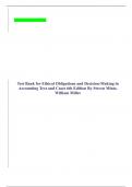 Test Bank for Ethical Obligations and Decision-Making in Accounting Text and Cases 6th Edition By Steven Mintz, William Miller