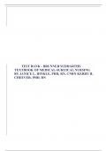 TEST BANK - BRUNNER SUDDARTHS TEXTBOOK OF MEDICAL-SURGICAL NURSING BY JANICE L. HINKLE, PHD, RN, CNRN KERRY H. CHEEVER, PHD, RN