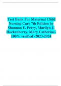 Test Bank For Maternal Child Nursing Care 7th Edition by Shannon E. Perry, Marilyn J. Hockenberry, Mary Catherine- 100% verified -2023-2024