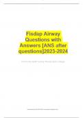 Fisdap Airway Questions with Answers [ANS after questions]2023-2024