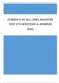 Florida 6-20 All Lines Adjuster Test 276 - Questions & Answers (RATED A+) BEST VERSION 2023