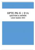 OPTE PK-8 | 214 - QUESTIONS & ANSWERS (GRADED 98%) Latest Update 2023