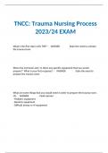 TNCC: Trauma Nursing Process 2023/24 EXAM