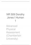 NR 509 Dorothy Jones I Human 1 Advanced Physical Assessment (Chamberlain University)