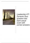 Leadership ATI Dynamic Quiz question test bank actual exam with correct answers