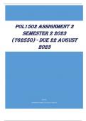 POL1502 Assignment 2 Semester 2 2023 (762550) - DUE 22 August 2023