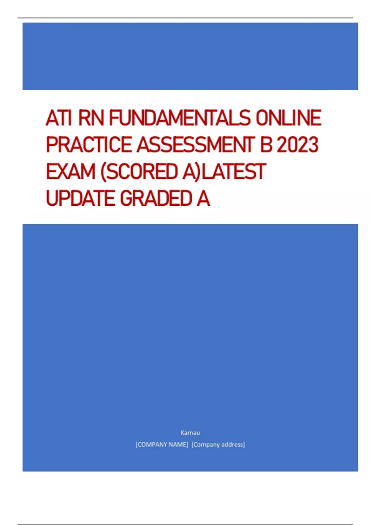 ATI RN FUNDAMENTALS ONLINE PRACTICE ASSESSMENT B 2023 EXAM (SCORED A