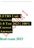 LETRS Unit 1 Sessions 1-8 Test 2023 | 100% Correct Answers Real exam 2023  LETRS Unit 1 - Session 1