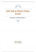 EMT (OB & PEDS) FINAL EXAM | QUESTIONS & ANSWERS (GRADED A+) | 100% REVIEWED LATEST VERSION 2023