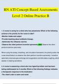 RN ATI Concept-Based Assessments Level 2 Online Practice B Questions and Answers 2023 - 2024 (Verified Answers)