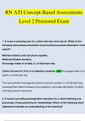 RN ATI Concept-Based Assessments Level 2 Proctored Exam Questions and Answers 2023 - 2024 (Verified Answers)