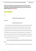 NURS 6512N WEEK 2 DISCUSSION CASE STUDY 2023-2024 Culturally Competent Health Assessment of the 23-year-old Native American 100% PASS