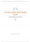 ATI MED SURG PROCTORED  EXAM QUESTIONS & ANSWERS WITH EXPLANATIONS