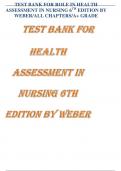 TEST BANK FOR ROLE IN HEALTH  ASSESSMENT IN NURSING 6TH EDITION BY  WEBER/ALL CHAPTERS/A+ GRADE