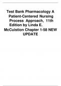 Test Bank Pharmacology A Patient-Centered Nursing Process Approach 11th Edition by Linda E McCuistion Chapter 1-58 NEW UPDATE