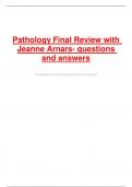 Pathology Final Review with Jeanne Arnars- questions and answers