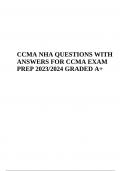 CCMA NHA EXAM QUESTIONS WITH ANSWERS LATEST UPDATE 2023/2024 (GRADED A+)