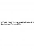 BUS 4401 Unit 8 Entrepreneurship 2 Self Quiz 17 Questions and Answers 2023.